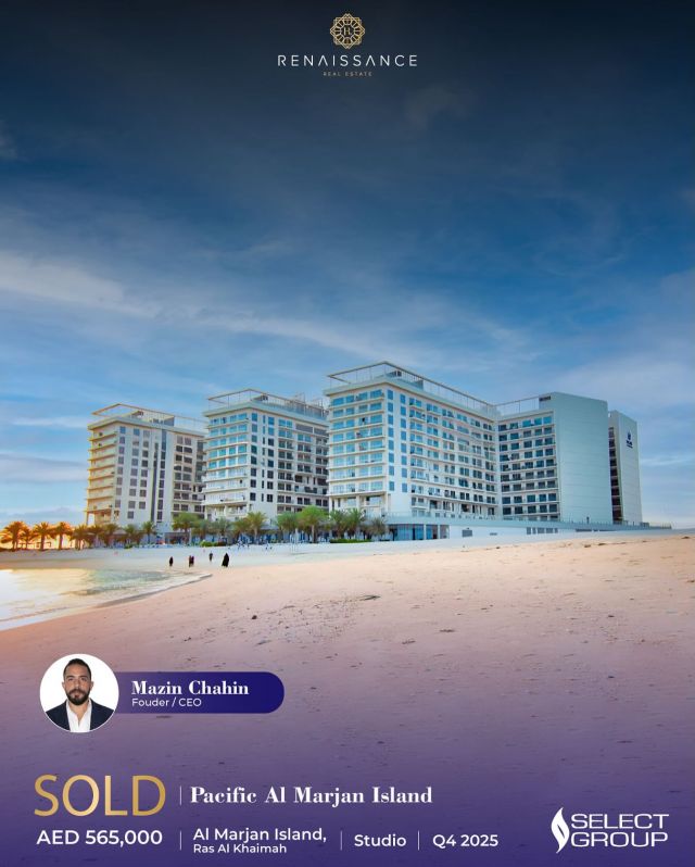 SOLD | Pacific Al Marjan Island – Ras Al Khaimah
Studio | AED 565K | USD 153K

Congratulations to Mazin Chahin on the successful sale of a studio apartment at Pacific Al Marjan Island, a premium development by Select Group on Al Marjan Island, Ras Al Khaimah.

Residents enjoy a private beach, retail stores, supermarkets, and easy access to nearby attractions like Mina Al Arab and Al Hamra, making it a prime investment destination.

#RasAlKhaimah #PacificAlMarjanIsland #SelectGroup #Sold #LuxuryApartments #AlMarjanIsland