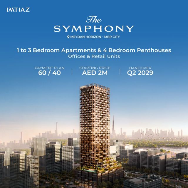 The Symphony by Imtiaz – Zaha Hadid’s Iconic Masterpiece in MBR City

Experience luxury living and working in this 40-storey tower with 1–3 Bedroom Apartments & 4 Penthouses, Offices & Retail Units, featuring pools, wellness spaces, smart homes, and landscaped gardens.

Starting Price 💰: AED 2M | Payment Plan 📝: 60/40 | Handover 📅: Q2 2029

DM to connect with our property experts.

#DubaiRealEstate #ImtiazDevelopments #ZahaHadidArchitects #LuxuryLivingDubai #MBRCity