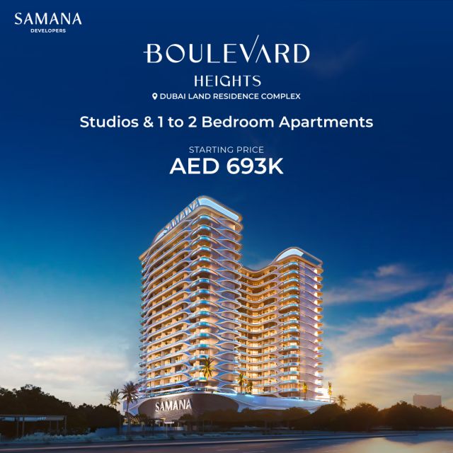 🏙️ Boulevard Heights by Samana – Dubai Land Residence Complex
 Studios & 1 to 2 Bedroom Apartments | Starting from AED 693,000 ✨

Experience the pinnacle of urban living at Samana Boulevard Heights — 538 meticulously designed units across 17 floors + podiums, blending elegance, comfort, and smart layouts. 🌿 Enjoy world-class amenities in a prime Dubai Land location, ideal for those seeking premium residential opportunities.

💼 Connect with our property experts!

#DubaiRealEstate #SamanaBoulevardHeights #PropertyDubai #LuxuryLiving #SmartInvestment