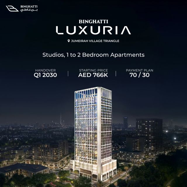 🌟 Binghatti Luxuria – Premium Residences in Jumeirah Village Triangle

Offering thoughtfully designed studios and 1–2 bedroom apartments starting from AED 766K, with a convenient 70/30 payment plan. Scheduled handover in Q1 2030. An exceptional opportunity for investment and upscale living in Dubai.

DM us to connect with our property experts!

#LuxuryRealEstate #DubaiProperty #InvestmentOpportunity #PremiumLiving #BinghattiResidences
