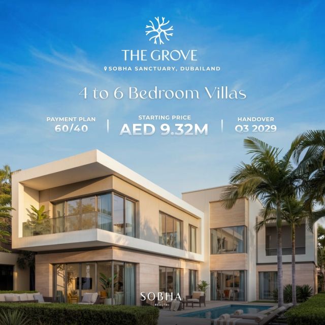 The Grove by Sobha – Luxury Redefined ✨

Discover 4 to 6 bedroom villas at Sobha Sanctuary, Dubailand, with prices starting at AED 9.32M. Flexible 60/40 payment plan and handover by Q3 2029.

Enjoy landscaped walks, shaded paths, water features, private courtyards, terraces, pools, and smart-home features—all designed for space, privacy, and connection with nature.

DM us to connect with our property experts.

#SobhaSanctuary #LuxuryVillas #DubaiRealEstate #InvestInDubai #TheGrove