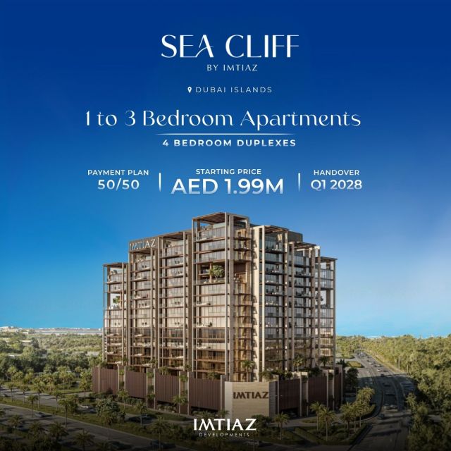 Modern Coastal Luxury: Sea Cliff by Imtiaz

Discover waterfront living at Dubai Islands. Sea Cliff by Imtiaz combines sleek contemporary design with the serenity of the Arabian Gulf.

✅Units: 1–3 BR Apartments & 4 BR Duplexes
✅Starting Price: AED 1.99M
✅Payment Plan: 50/50 
✅Handover: Q1 2028

📩 DM us to connect with our property experts

#SeaCliff #DubaiIslands #ImtiazDevelopments #DubaiRealEstate #WaterfrontLiving