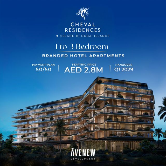 Signature Coastal Sophistication: Cheval Residences ⚜️

Discover a new standard of island living at Island B, Dubai Islands. These 1, 2, and 3-bedroom branded hotel apartments bring a legacy of service and refined design to one of Dubai’s most anticipated waterfront destinations. A strategic move by AVENEW Development for those who demand both luxury and long-term value. ✨

💰 Starting AED 2.8M
💳 50/50 Payment Plan
📅 Handover: Q1 2029

#DubaiRealEstate #DubaiIslands #BrandedResidences #ChevalResidences #DubaiInvestment